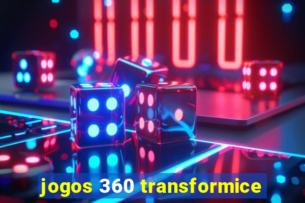 jogos 360 transformice